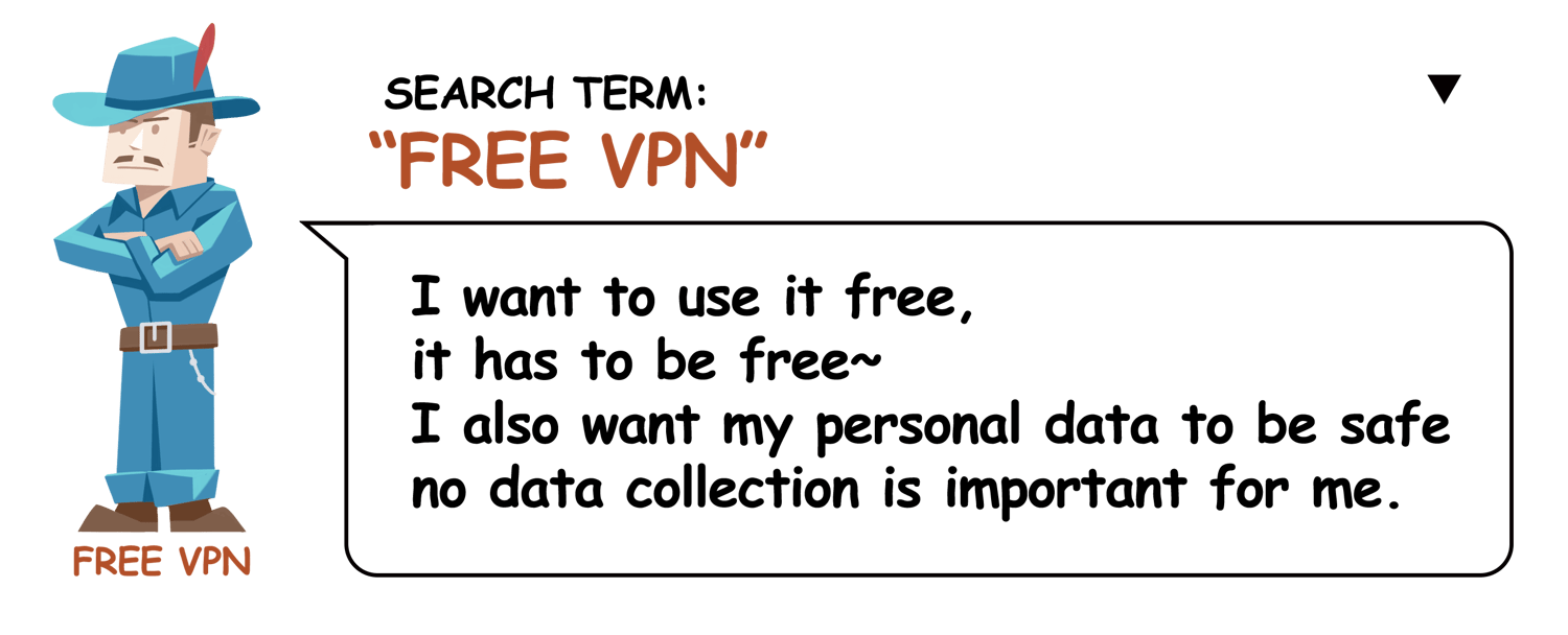 Free VPN Mentality