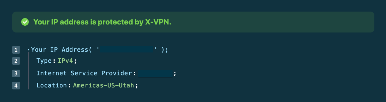 Your IP address is protected by X-VPN