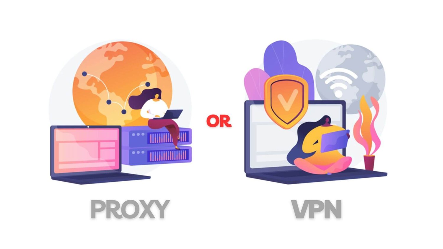 VPN vs Proxy: Which Should You Choose