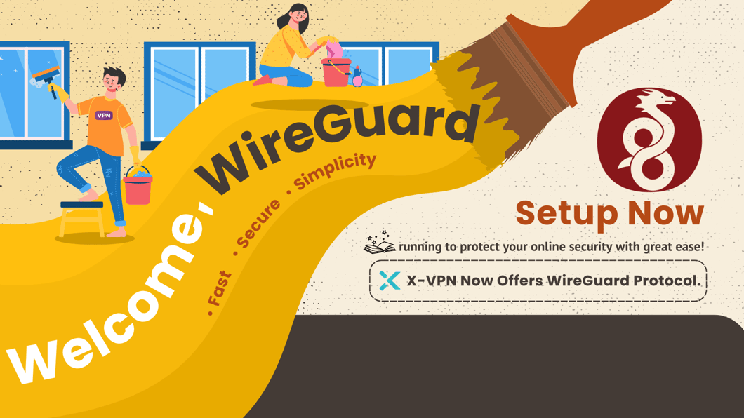 ¡Ahora X-VPN ofrece el protocolo WireGuard!