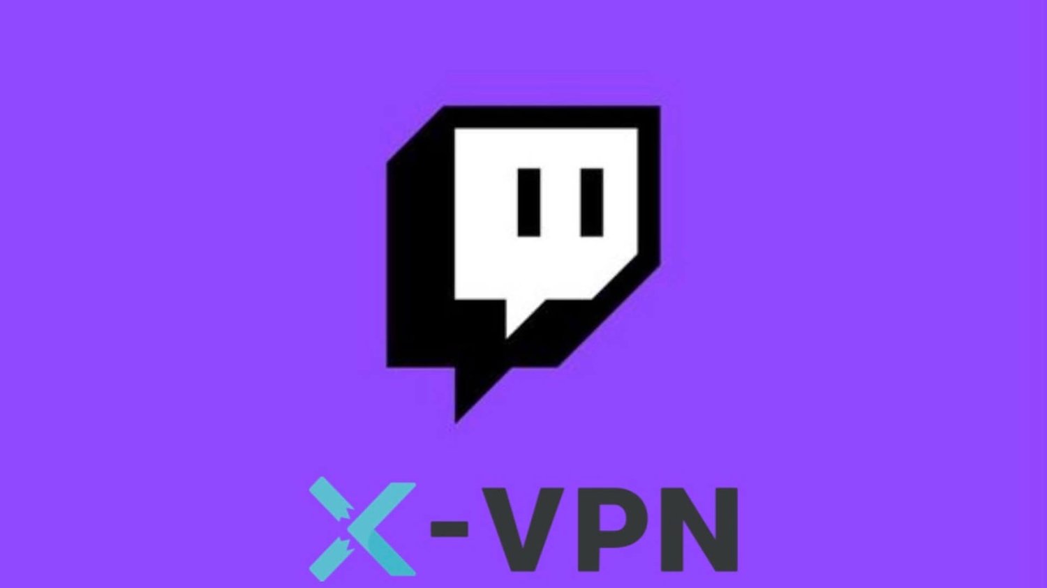 Protege tu privacidad en Twitch con X-VPN
