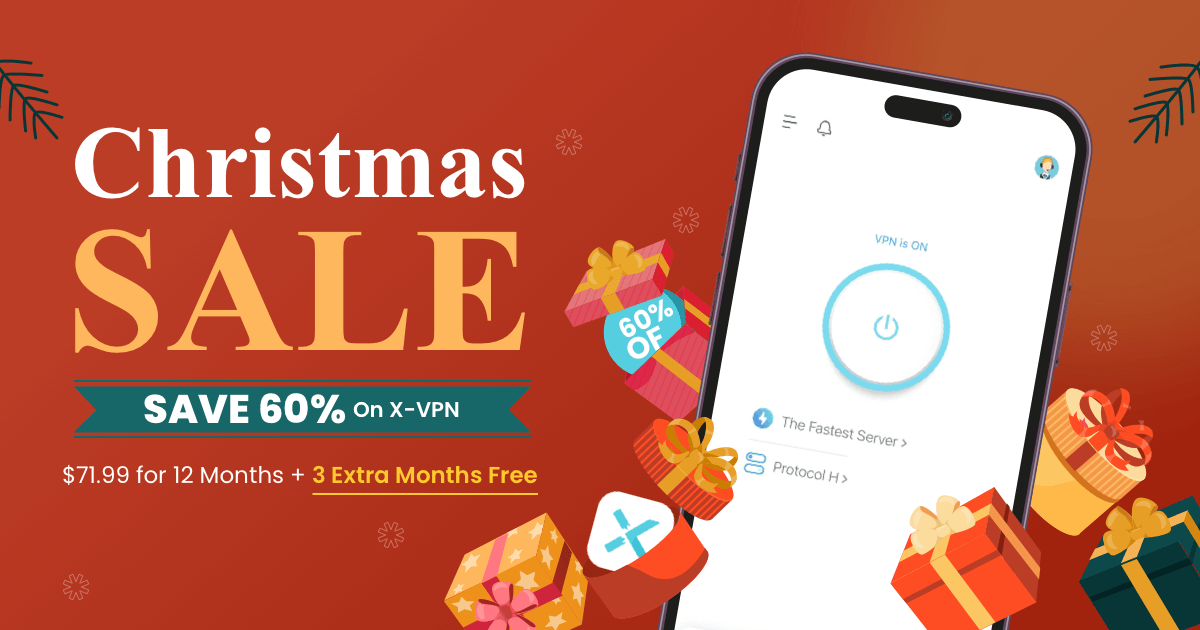 X-VPN Christmas Sale is on: save 60% off