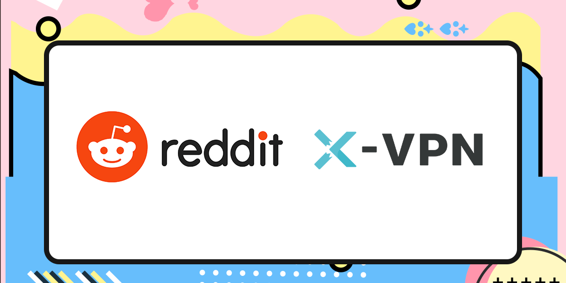 Лучший VPN для Reddit, чтобы получить разблокировку