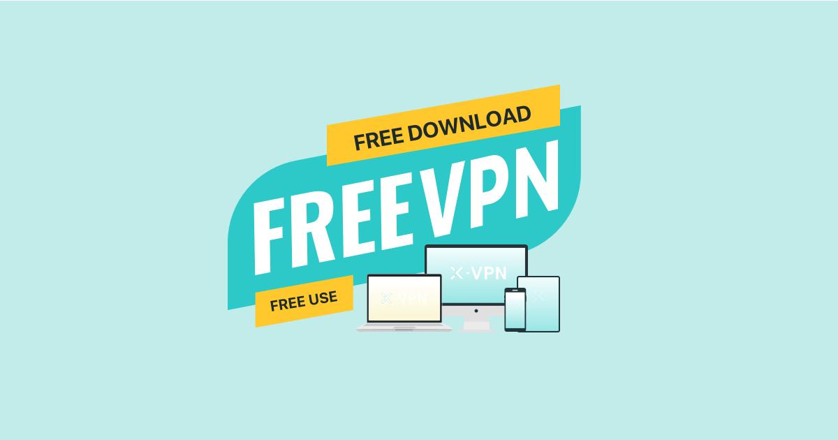 Бесплатное скачивание VPN для любого устройства и платформы